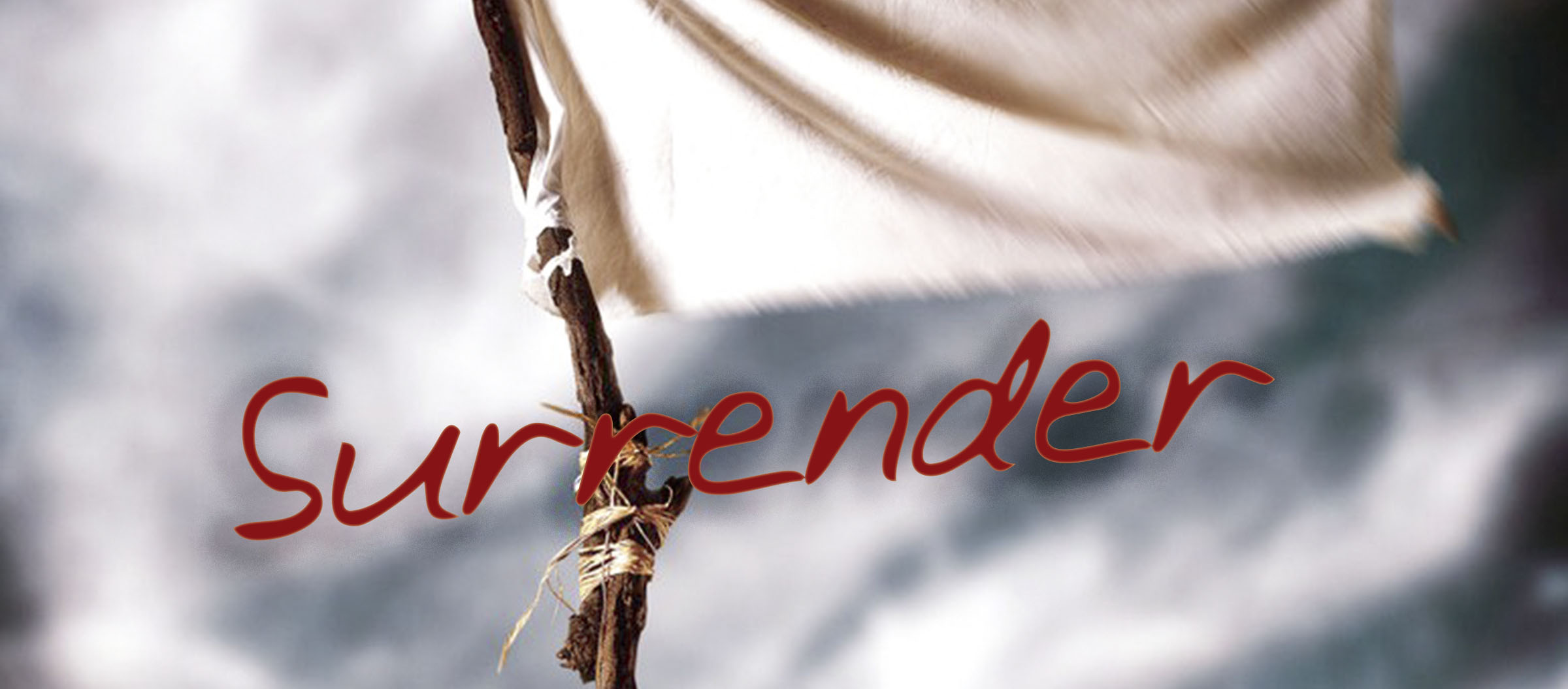 I Surrender